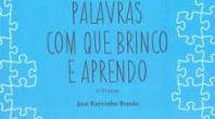 “PALAVRAS COM QUE BRINCO E APRENDO” VAI SER APRESENTADO NA BIBLIOTECA MUNICIPAL DE ALBUFEIRA