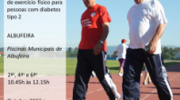 MUNICÍPIO DE ALBUFEIRA JÁ ARRANCOU COM O PROGRAMA “DIABETES EM MOVIMENTO” 