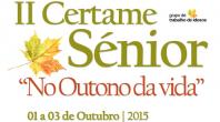 II CERTAME SÉNIOR “NO OUTONO DA VIDA”