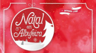 ALBUFEIRA ABRE AS PORTAS À MAGIA DO NATAL