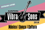 VIBRASONS ESTE FIM DE SEMANA EM ALBUFEIRA