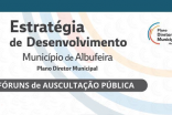 FÓRUNS DE AUSCULTAÇÃO PÚBLICA PARA REVISÃO DO PDM