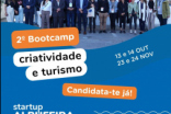 2º BOOTCAMP CULMINA COM A APRESENTAÇÃO DE PROJETOS INOVADORES E A CONFERÊNCIA “O PAPEL DA CULTURA NO TURISMO”
