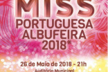 INSCRIÇÕES PARA A “MISS PORTUGUESA ALBUFEIRA 2018” 