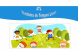 MUNICÍPIO ABRE INSCRIÇÕES PARA FREQUÊNCIA DE ATIVIDADES DE TEMPOS LIVRES