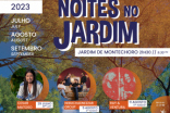 JARDIM DE MONTECHORO RETOMA NOITES MUSICAIS NOS MESES DE VERÃO